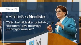 TBMM Grup Toplantımız ☀️ | 7 Nisan 2021